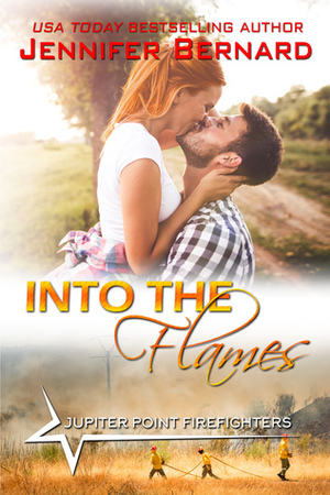 Into the Flames by Jennifer Bernard