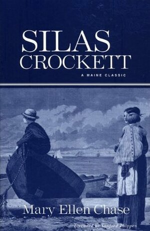 Silas Crockett by Mary Ellen Chase