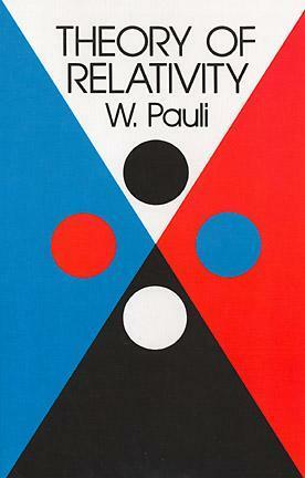 Theory of Relativity by A. Sommerfeld, Wolfgang Pauli