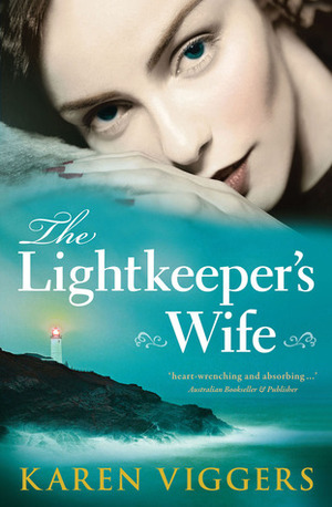 The Lightkeeper's Wife by Karen Viggers