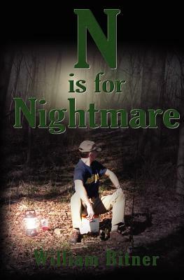 N Is for Nightmare by William Bitner
