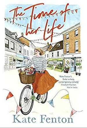 The Time of Her Life: The perfect gift for your mother this Mother's Day by Kate Fenton