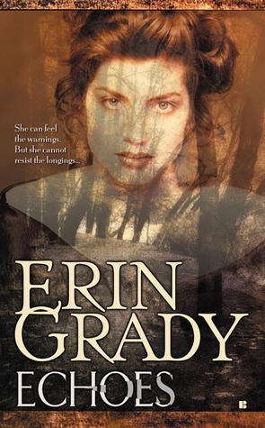 Echoes by Erin Grady, Erin Quinn