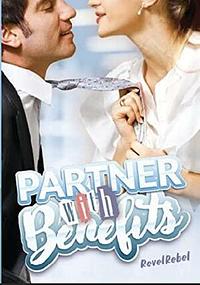 Partner with Benefit (Extra Chapter) by RevelRebel