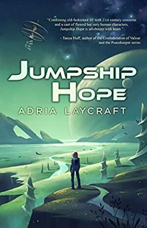 Jumpship Hope by Adria Laycraft