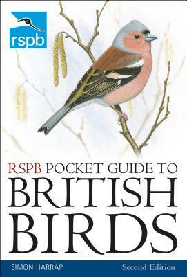 RSPB Pocket Guide to British Birds: Second edition by Simon Harrap