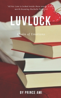 LuvLock: Chain of Emotions by Prince Ami