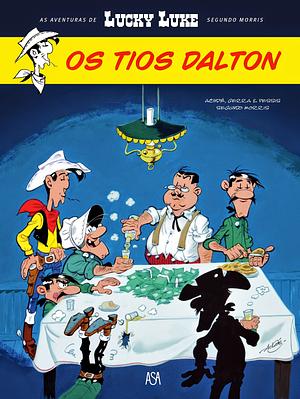 Os Tios Dalton by Jacques Pessis, Laurent Gerra, Achdé