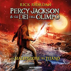 La maledizione del titano by Rick Riordan