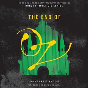 The End of Oz by Danielle Paige