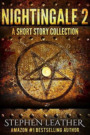 Nightingale 2 - A Short Story Collection by Stephen Leather