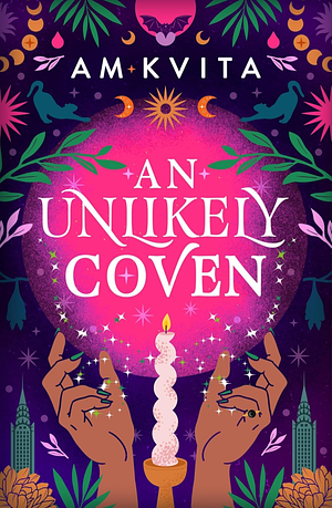 An Unlikely Coven by AM Kvita