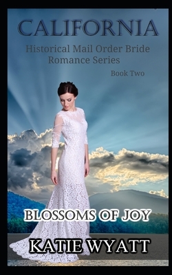 Blossoms of Joy by Katie Wyatt