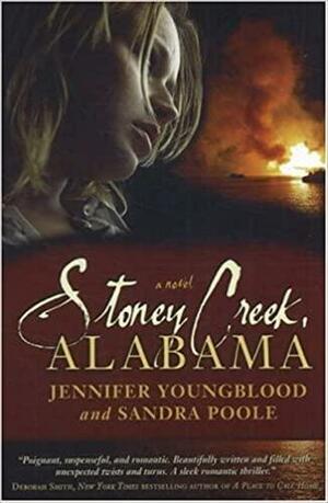 Stoney Creek, Alabama by Jennifer Youngblood, Sandra Poole