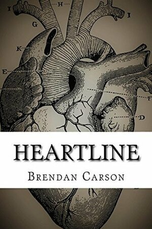 Heartline by Brendan Carson