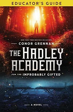 The Hadley Academy Educator's Guide by Conor Grennan