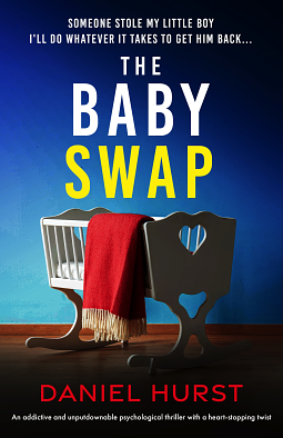 The Baby Swap by Daniel Hurst