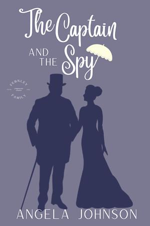 The Captain and the Spy by Angela Johnson