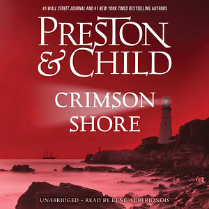 Crimson Shore by Douglas Preston, Lincoln Child