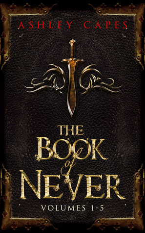 The Book of Never by Ashley Capes