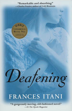 Deafening by Frances Itani