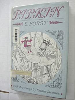 Pipkin by S. Forst, Robin Jacques