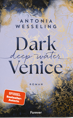 Deep Water by Antonia Wesseling