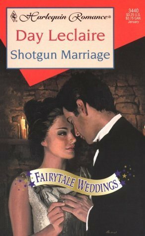 Shotgun Marriage by Day Leclaire