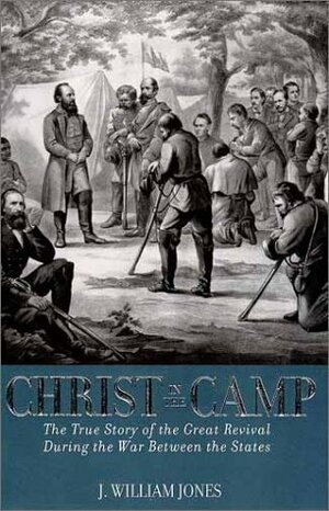 Christ in the Camp by John William Jones
