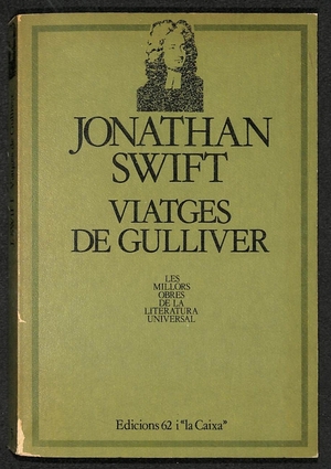 Viatges de Gulliver by Jonathan Swift