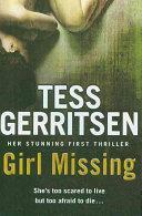 Girl Missing by Tess Gerritsen