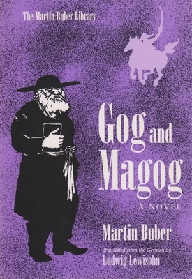 Gog and Magog by Martin Buber