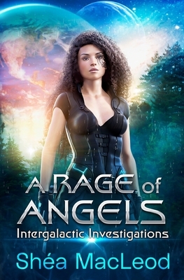 A Rage of Angels by Shéa MacLeod