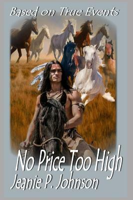 No Price Too High by Jeanie Johnson