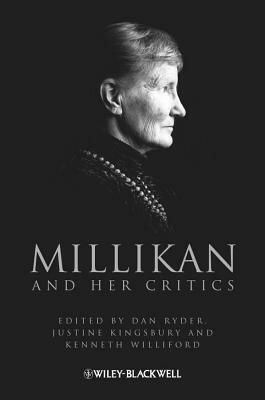 Millikan and Her Critics by Kenneth Williford, Dan Ryder, Justine Kingsbury