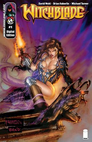 Witchblade #1 by David Wohl