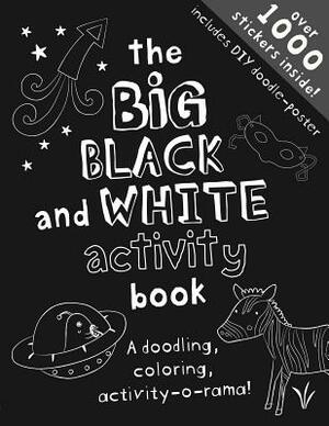 The Big Black and White Activity Book by 