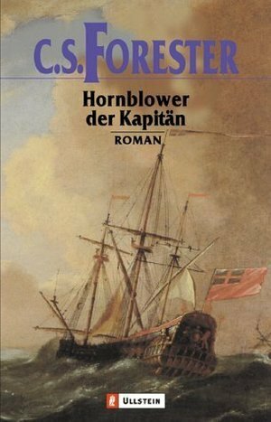 Hornblower - Der Kapitän by C.S. Forester
