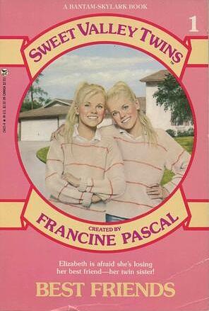 Best Friends by Francine Pascal