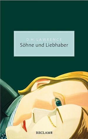 Söhne und Liebhaber: Roman by D.H. Lawrence