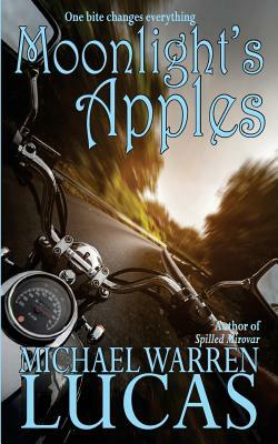 Moonlight's Apples by Michael Warren Lucas