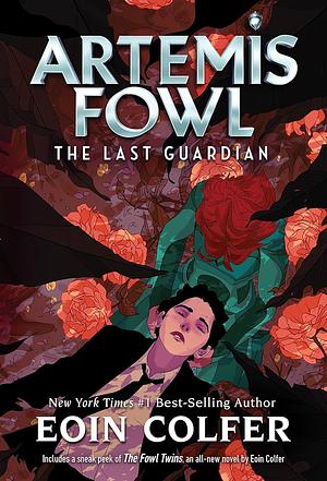 The Last Guardian (Artemis Fowl, #8) by Eoin Colfer