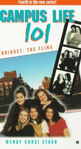 Bridget: The Fling by Wendy Corsi Staub