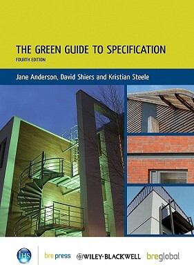 The Green Guide to Specification by David Shiers, Jane Anderson