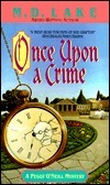 Once upon a Crime by M.D. Lake