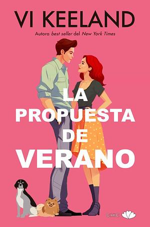 La propuesta de verano by Vi Keeland