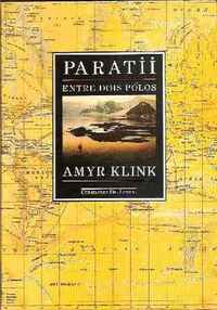 Paratii: Entre Dois Polos by Amyr Klink