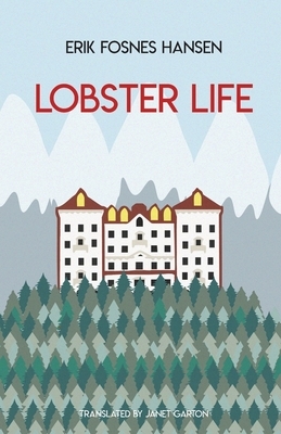 Lobster Life by Erik Fosnes Hansen