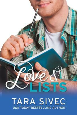 Love and Lists by Tara Sivec