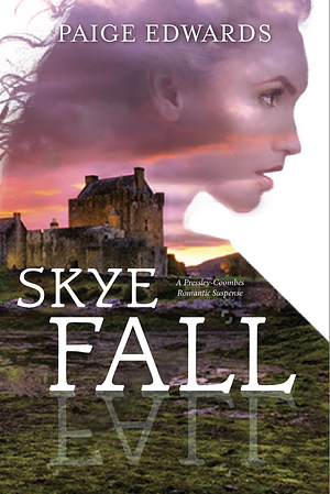 Skye Fall by Paige Edwards
